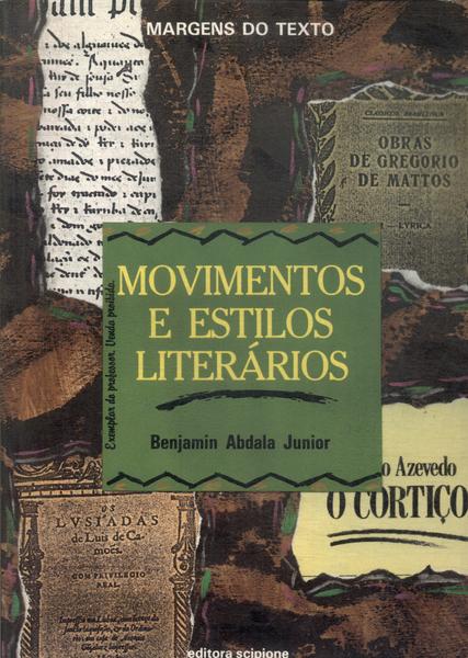 Movimentos E Estilos Literários.