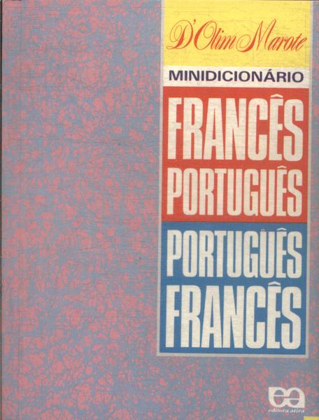 Minidicionário Francês-português Português-francês (1998)