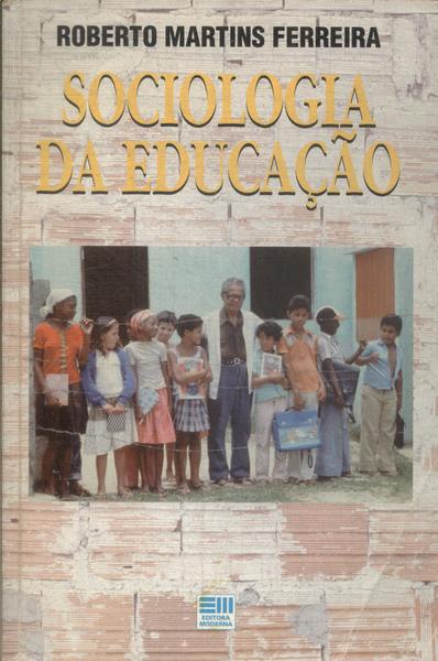 Sociologia Da Educaçao