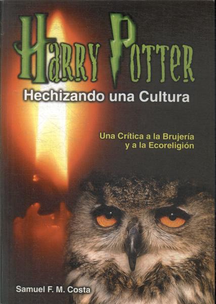 Harry Potter: Hechizando Una Cultura