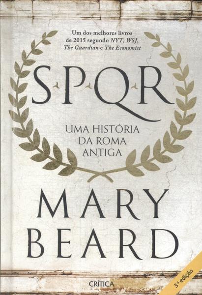 Spqr: Uma História Da Roma Antiga
