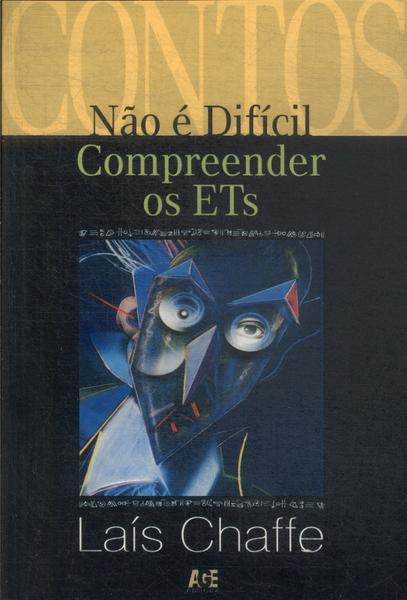 Não É Difícil Compreender Os Ets