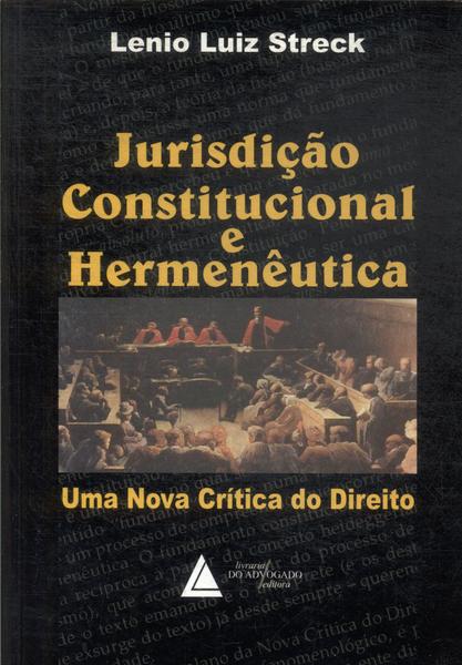 Jurisdição Constitucional E Hermenêutica (2002)