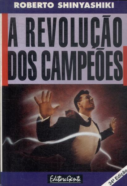 A Revolução Dos Campeões