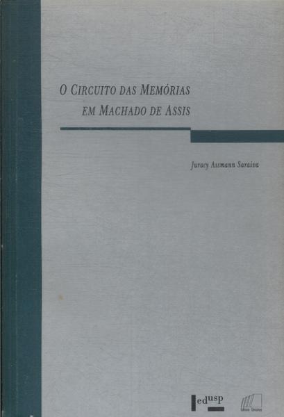 O Circuito Das Memórias Em Machado De Assis