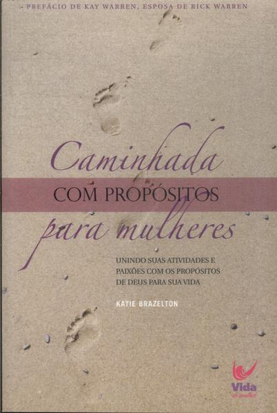 Caminhada Com Propósitos Para Mulheres