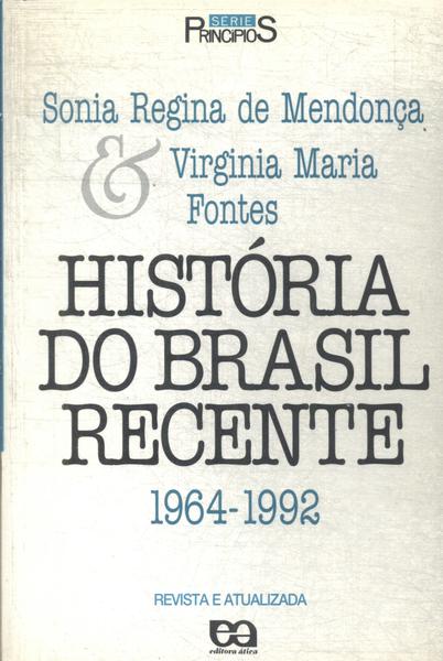História Do Brasil Recente