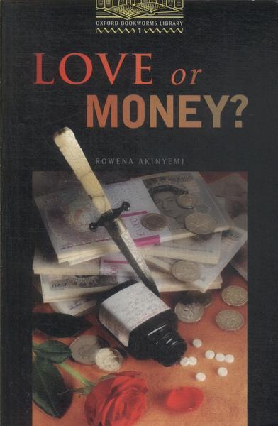 Love Or Money? (contém Cd)