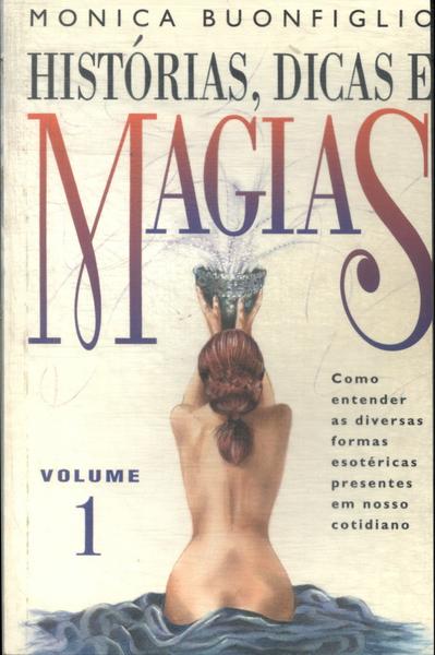 Histórias, Dicas E Magias Vol 1