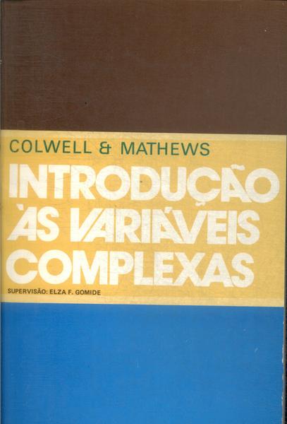 Introdução Às Variáveis Complexas (1976)