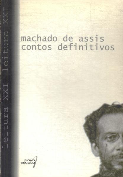 Machado De Assis: Contos Definitivos