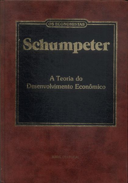 Os Economistas: Schumpeter