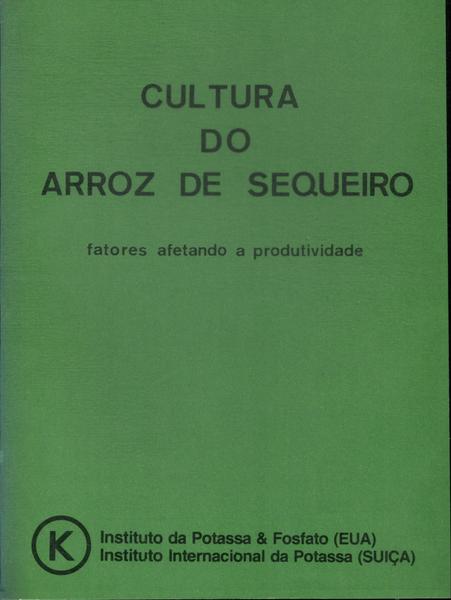 Cultura Do Arroz De Sequeiro