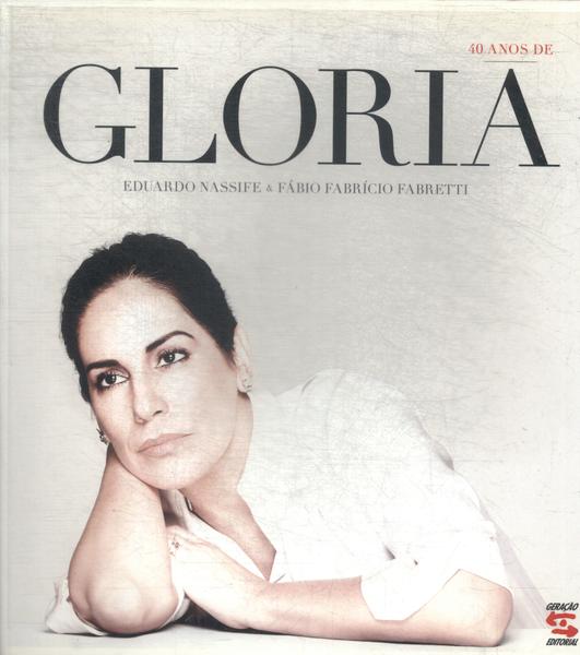 40 Anos De Gloria