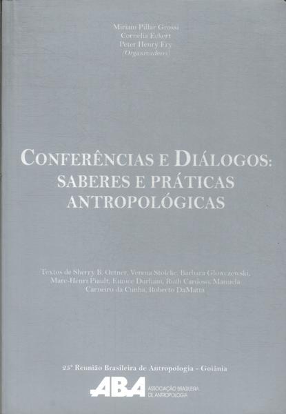 Conferências E Diálogos: Saberes E Práticas Antropológicas