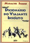 Dicionário Do Viajante Insólito