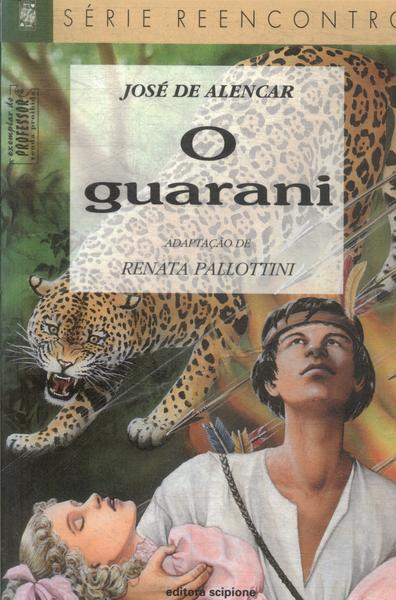 O Guarani (adaptado)