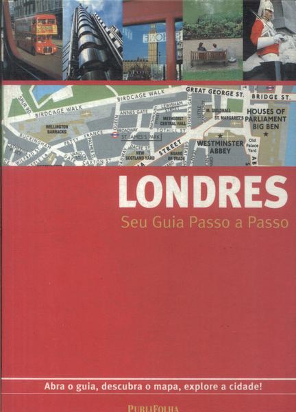 Londres: Seu Guia Passo A Passo (2005)