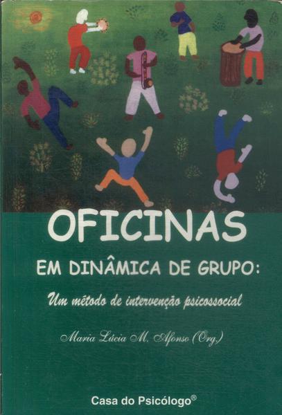 Oficinas Em Dinâmica De Grupo