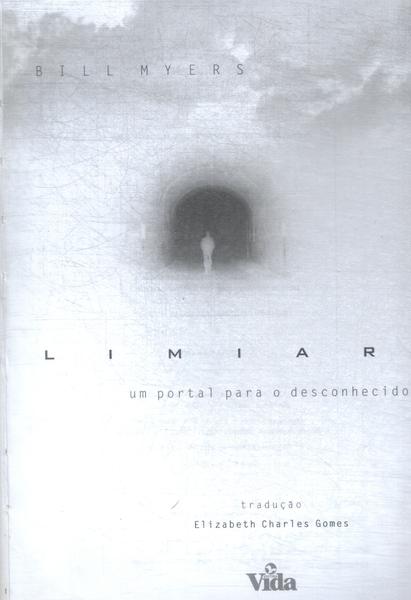 Limiar: Um Portal Para O Desconhecido