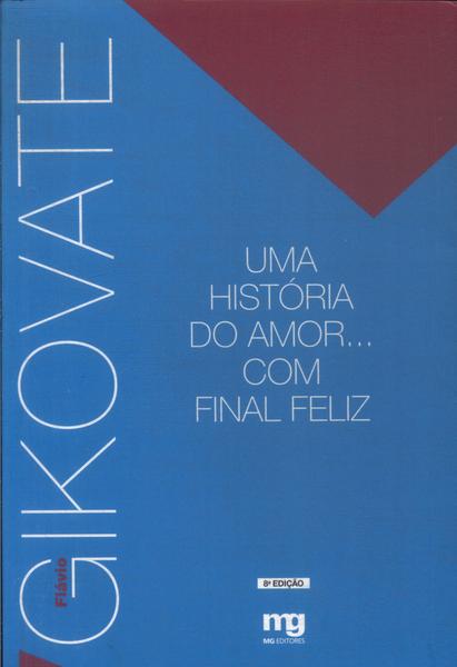 Uma História Do Amor... Com Final Feliz