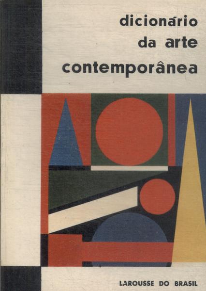 Dicionário Da Arte Contemporânea (1969)