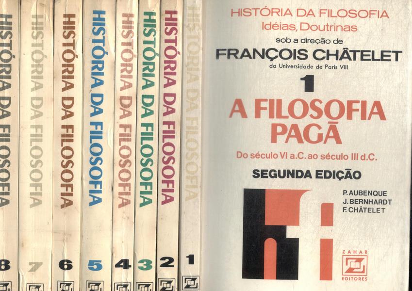 História Da Filosofia, Idéias, Doutrinas (8 Volumes)