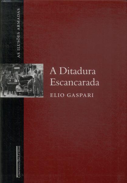 A Ditadura Escancarada
