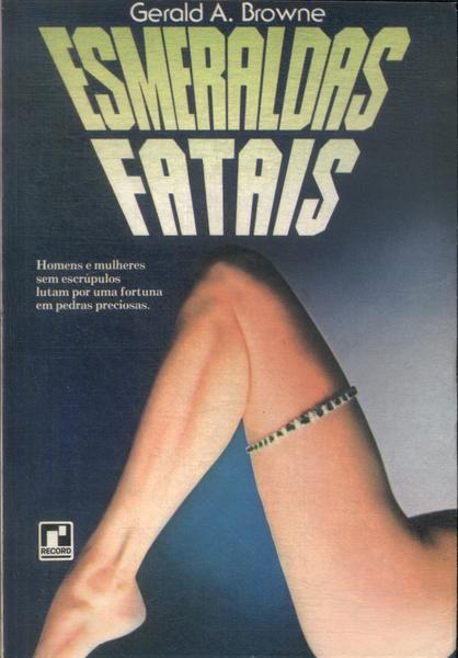 Esmeraldas Fatais