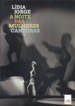 A Noite Das Mulheres Cantoras