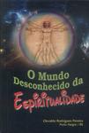 O Mundo Desconhecido Da Espiritualidade