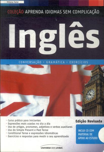 Inglês: Conversação, Gramática E Exercícios