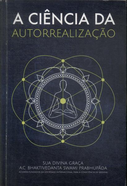 A Ciência Da Autorrealização