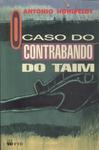 O Caso Do Contrabando Do Taim