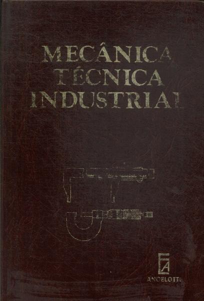 Mecânica Técnica Industrial Vol 5