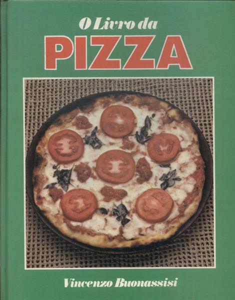 O Livro Da Pizza
