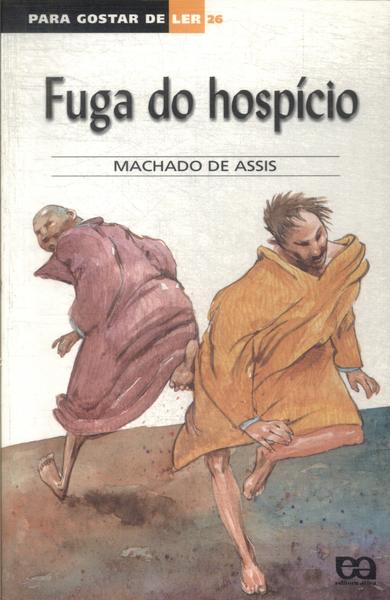 Fuga Do Hospício