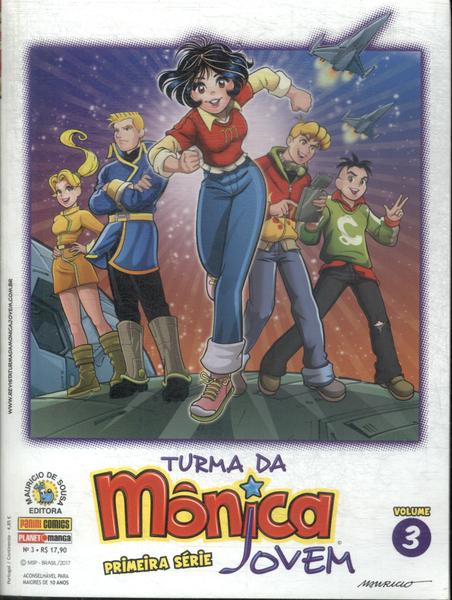 Turma Da Mônica Jovem: Primeira Série Vol 3