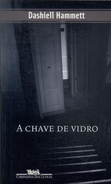 A Chave De Vidro