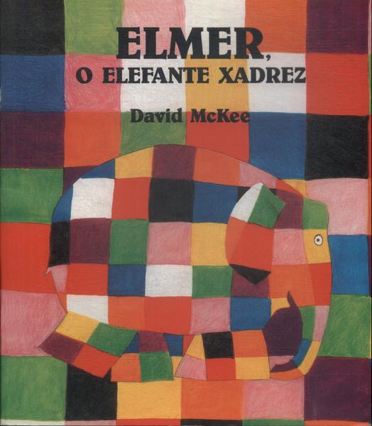 Elmer, O Elefante Xadrez