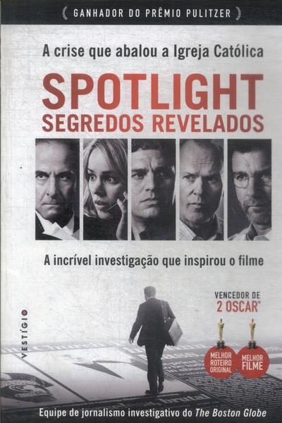 Spotlight: Segredos Revelados