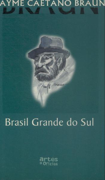 Brasil Grande Do Sul