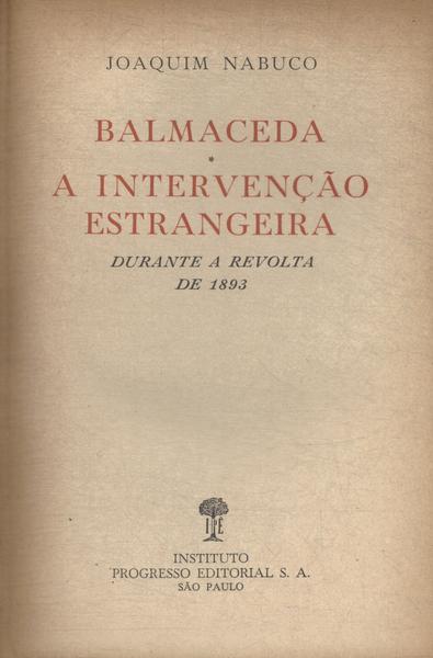 Balmaceda - A Intervenção Estrangeira