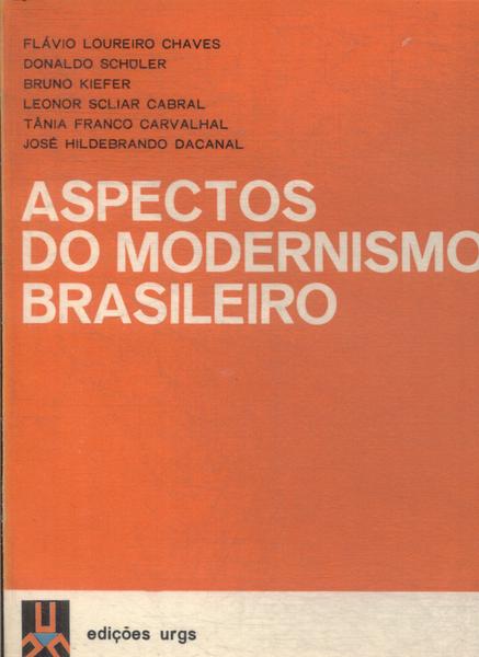 Aspectos Do Modernismo Brasileiro