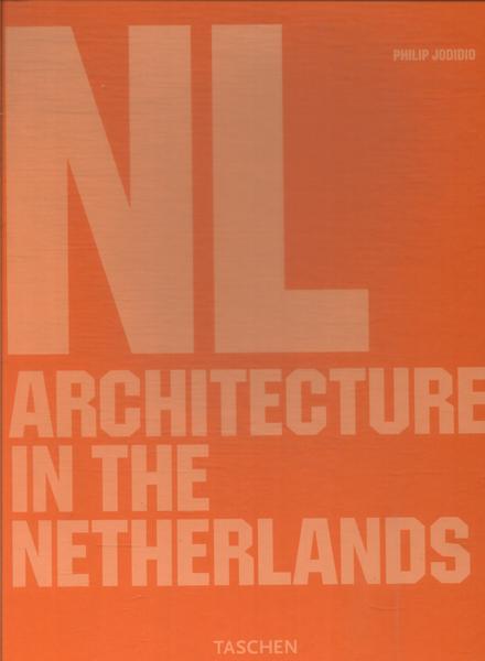 Architecture In The Netherlands