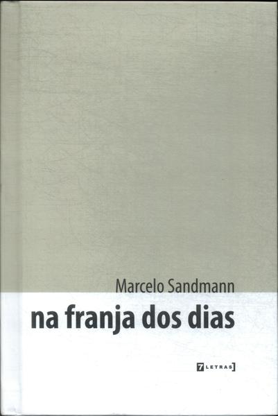 Na Franja Dos Dias