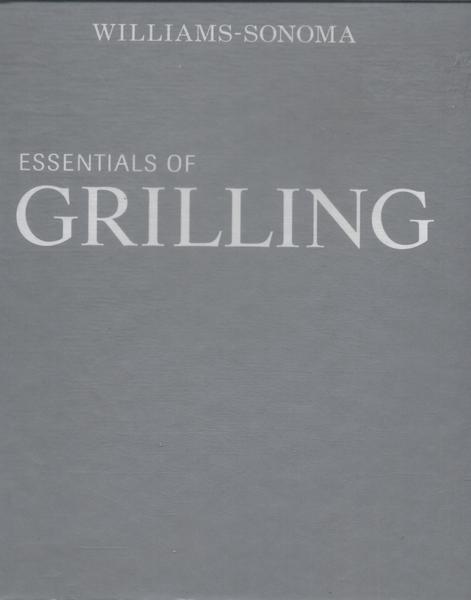 Essentials Of Grilling