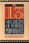 The 13 Secrets Of Power Performance
