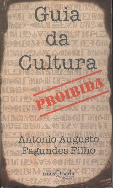 Guia Da Cultura Proibida