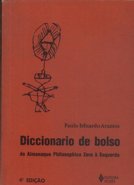 Diccionario De Bolso Do Almanaque Philosophico Zero A Esquerda